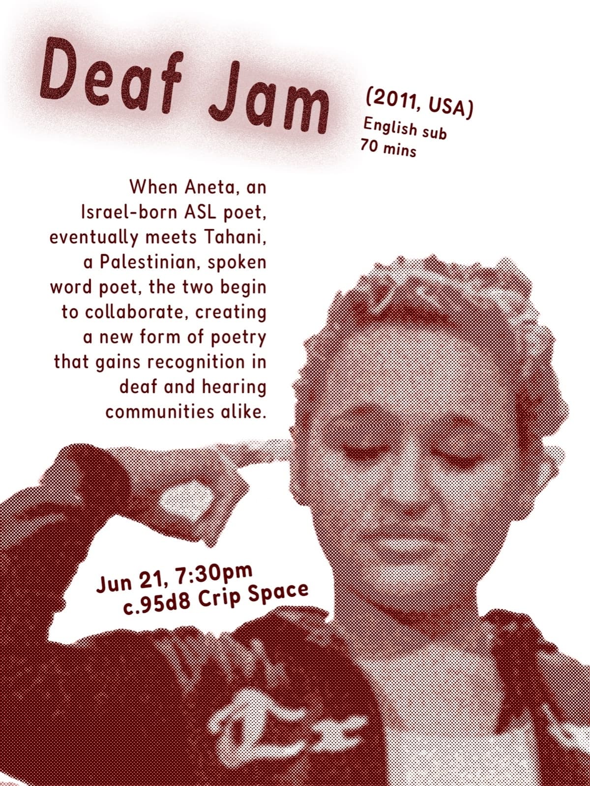 無聲擊樂 Deaf Jam (2011, 美國, 英語及美國手語附英文字幕) dir. 朱迪·利夫